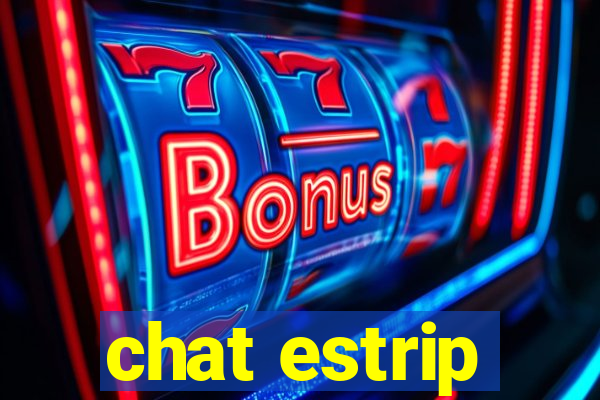 chat estrip